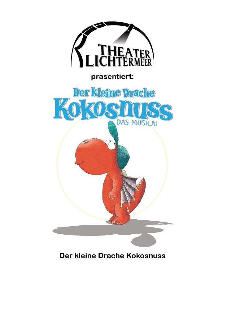 Der kleine Drache Kokosnuss - Das Musical