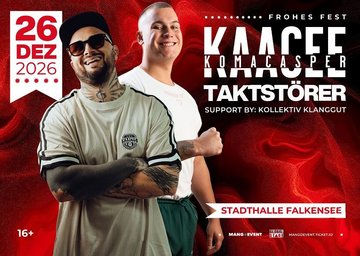 Frohes Fest w. KaaCee Komacasper & Taktstörer